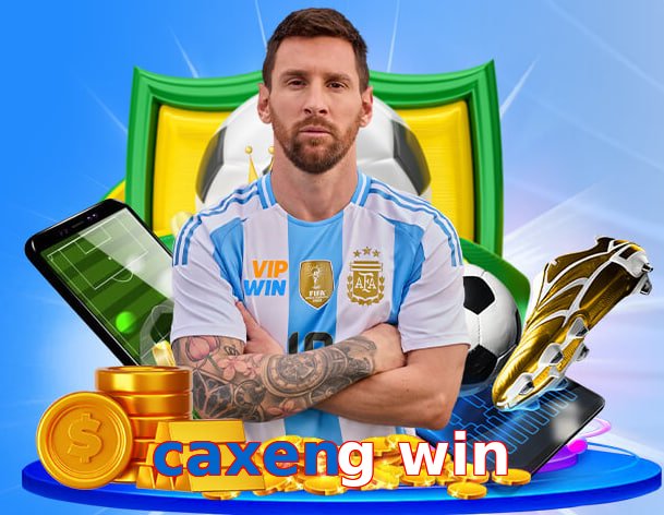 caxeng win